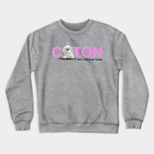 100 percent coton de tulear Crewneck Sweatshirt